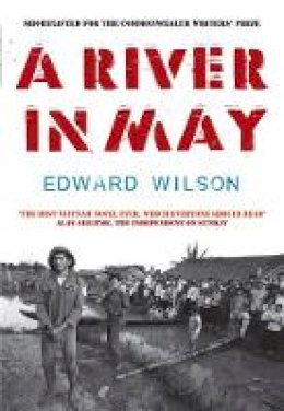 Edward Wilson - A River in May - 9781905147472 - V9781905147472 Edward Wilson - A River in May - 9781905147472 - V9781905147472