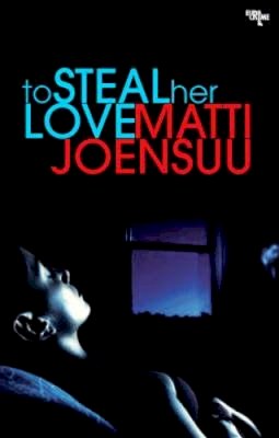 Matti Joensuu - To Steal her Love - 9781905147748 - V9781905147748