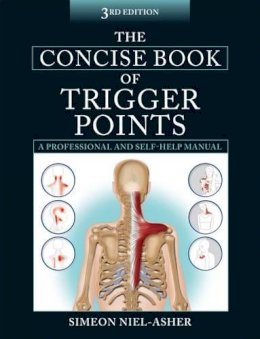 Simeon Niel-Asher - The Concise Book of Trigger Points - 9781905367511 - V9781905367511