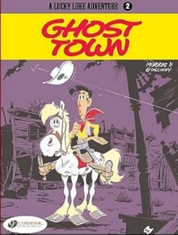 René Goscinny - A Lucky Luke Adventure : Ghost Town (Lucky Luke) - 9781905460120 - V9781905460120