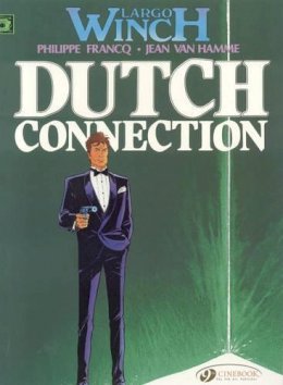 Jean Van Hamme - Dutch Connection: Largo Winch 3 - 9781905460786 - V9781905460786