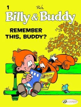 Jean Roba - Billy and Buddy Vol. 1: Remember This, Billy? (Billy & Buddy) - 9781905460915 - V9781905460915