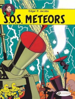 Edgar P. Jacobs - S.O.S. Meteors: Blake and Mortimer 6 (Adventures of Blake & Mortimer) - 9781905460977 - V9781905460977