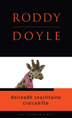 Roddy Doyle - Deireadh seachtaine craiceailte - 9781905494637 - 9781905494637
