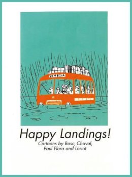 Haus Publishing - Happy Landings! (Armchair Traveller) - 9781905791217 - V9781905791217
