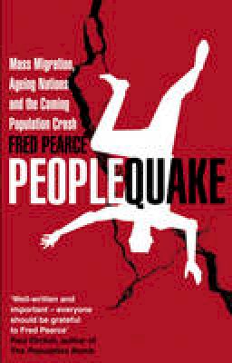 Fred Pearce - Peoplequake - 9781905811397 - V9781905811397