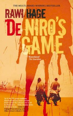 Rawi Hage - De Niro's Game - 9781905847389 - KTM0005699
