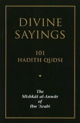 Muhyiddin Ibn 'arabi - Divine Sayings - 9781905937035 - V9781905937035