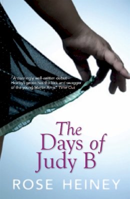 Rose Heiney - Title: The Days Of Judy B - 9781906021351 - V9781906021351