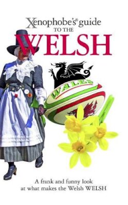 John Winterson-Richards - Xenophobe's Guide to the Welsh - 9781906042516 - V9781906042516