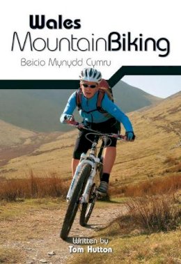 Tom Hutton - Wales Mountain Biking - 9781906148133 - V9781906148133