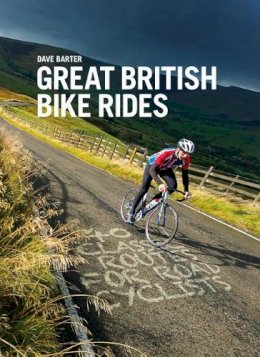 Dave Barter - Great British Bike Rides - 9781906148553 - V9781906148553