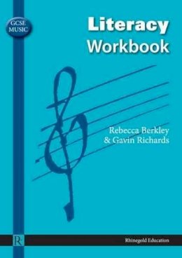 Rebecca Berkley - GCSE Music Literacy Workbook - 9781906178598 - V9781906178598