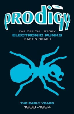 Martin Roach - The Prodigy: The Early Years - 9781906191177 - V9781906191177