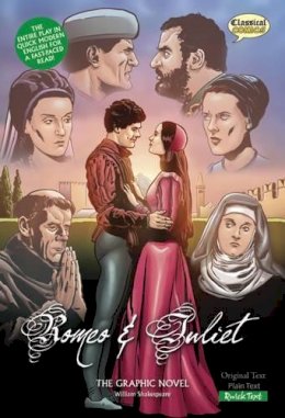 William Shakespeare - Romeo and Juliet: Quick Text: The Graphic Novel (British English) - 9781906332211 - V9781906332211