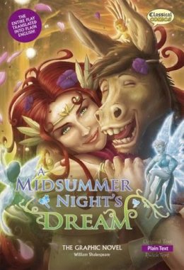 William Shakespeare - Midsummer Night's Dream the Graphic Novel (Classical Comics) - 9781906332907 - V9781906332907