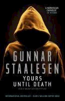 Gunnar Staalesen - Yours Until Death - 9781906413705 - V9781906413705