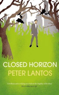 Peter Lantos - Closed Horizon - 9781906413972 - V9781906413972 Peter Lantos - Closed Horizon - 9781906413972 - V9781906413972