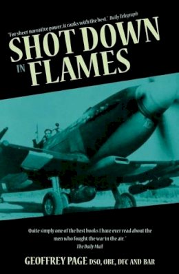 Geoffrey Page - Shot Down in Flames - 9781906502966 - V9781906502966