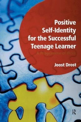 Joost Drost - Positive Self-Identity for the Successful Teenage Learner - 9781906517229 - V9781906517229