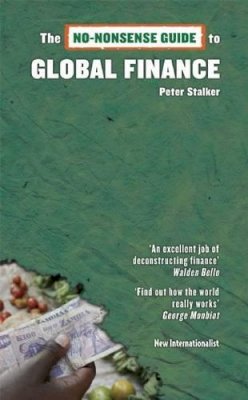 Peter Stalker - No-nonsense Guide Global Finance - 9781906523183 - V9781906523183