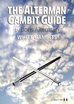 Boris Alterman - Alterman Gambit Guide - 9781906552534 - V9781906552534