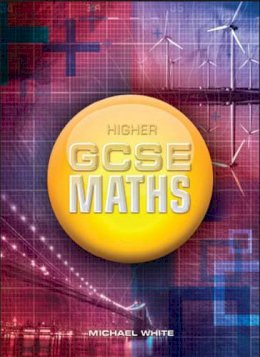 Michael White - Higher Gcse Maths (Elmwood Press) - 9781906622169 - V9781906622169