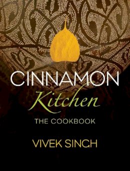 Vivek Singh - Cinnamon Kitchen - 9781906650803 - V9781906650803