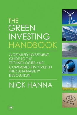 Hanna, Nick - The Green Investing Handbook - 9781906659677 - V9781906659677