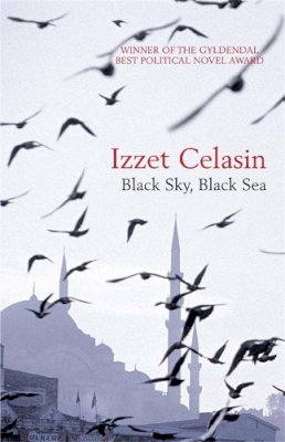 Izzet Celasin - Black Sky, Black Sea - 9781906694838 - V9781906694838