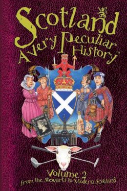 Fiona Macdonald - Scotland (Very Peculiar History) - 9781906714796 - V9781906714796