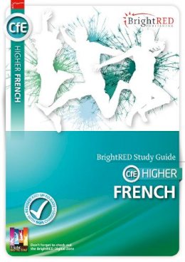 Janette Kelso - BrightRED Study Guide CFE Higher French: CfE Higher - 9781906736620 - V9781906736620