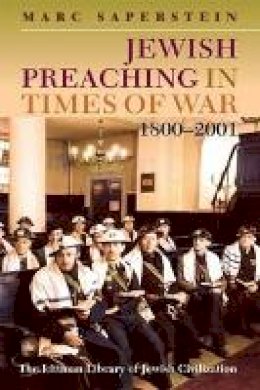 Marc Saperstein - Jewish Preaching in Times of War, 1800 - 2001 - 9781906764401 - V9781906764401