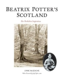 Lynne Mcgeachie - Beatrix Potter's Scotland - 9781906817435 - V9781906817435