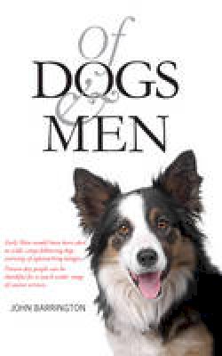 John Barrington - Of Dogs and Men - 9781906817909 - V9781906817909