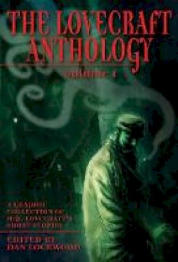 H. P. Lovecraft - Lovecraft Anthology (Eye Classics) - 9781906838287 - V9781906838287