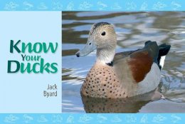 Jack Byard - Know Your Ducks - 9781906853822 - V9781906853822