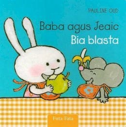 Pauline Oud - Baba Agus Jeaic: Bia Blasta - 9781906907334 - V9781906907334