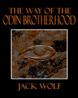 Jack Wolf - The Way of the Odin Brotherhood - 9781906958534 - V9781906958534