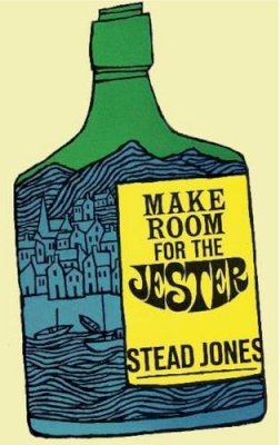 Stead Jones - Make Room for the Jester - 9781906998271 - V9781906998271