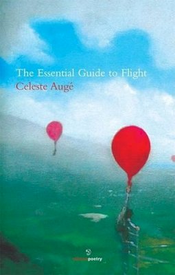 Celeste Augé - The Essential Guide To Flight - 9781907056055 - 9781907056055