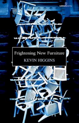 Kevin Higgins - Frightening New Furniture - 9781907056253 - KEX0298116