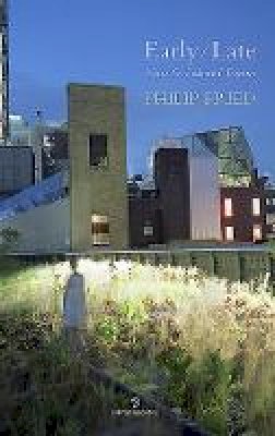 Philip Fried - Early/Late: New & Selected Poems - 9781907056574 - 9781907056574