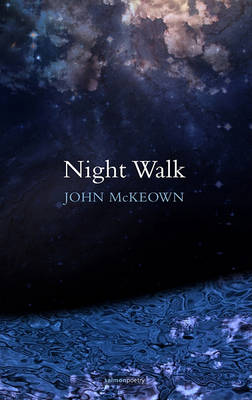 John Mckeown - Night Walk - 9781907056680 - KNH0002663