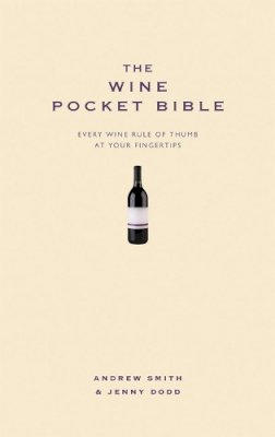 Andrew Smith - The Wine Pocket Bible (Pocket Bibles) - 9781907087042 - V9781907087042