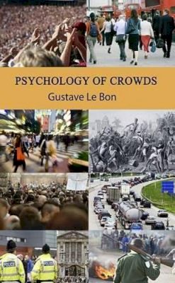 Gustave Le Bon - Psychology of Crowds - 9781907230080 - V9781907230080