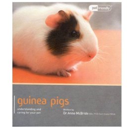 Anne Mcbride - Guinea Pig - Pet Friendly - 9781907337031 - V9781907337031