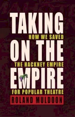 Roland Muldoon - Taking on the Empire - 9781907352065 - V9781907352065