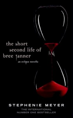 Stephenie Meyer - THE SHORT SECOND LIFE OF BREE TANNER - 9781907410369 - KAK0004150