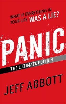 Jeff Abbott - Panic: The Ultimate Edition - 9781907410987 - V9781907410987